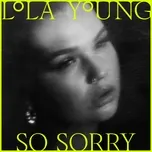 Tải nhạc So Sorry (Single) - Lola Young