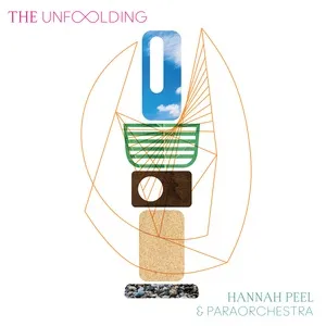 The Unfolding (Single) - Hannah Peel, Paraorchestra