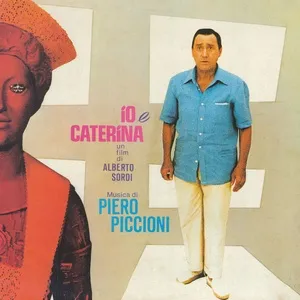 Io e Caterina - Piero Piccioni