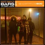 Nghe nhạc Mad About Bars – S6-E3 (Single) - Mixtape Madness, Kenny Allstar, Ghostface600