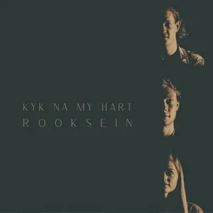 Kyk Na My Hart (Single) - Rooksein