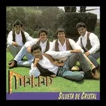 Nghe nhạc Silueta De Cristal - Malao