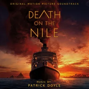 Death on the Nile (Original Motion Picture Soundtrack) - Patrick Doyle