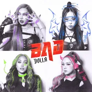 BAD (Single) - Dolla