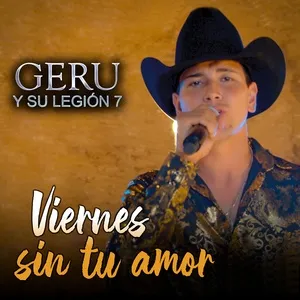 Viernes Sin Tu Amor (Single) - Geru Y Su Legion 7