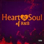Nghe ca nhạc Heart & Soul of R&B - V.A