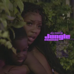 Jungle (Remixes) (EP) - Jada Kingdom