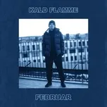 FEBRUAR (Single) - Kald Flamme