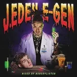 Tải nhạc J. EDEN E-GEN (mixed by NobodyListen) - Yzomandias