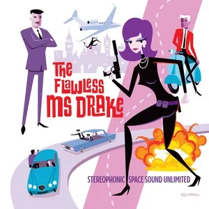 The Flawless Ms Drake - Stereophonic Space Sound Unlimited
