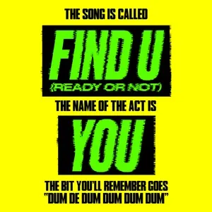 Find U (Ready Or Not) (Extended Mix) (Single) - You