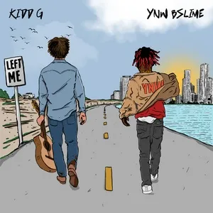 Left Me (Single) - Kidd G, YNW BSlime