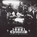 Nghe ca nhạc HOOD CHRONICLES (Single) - NoonieVsEverybody