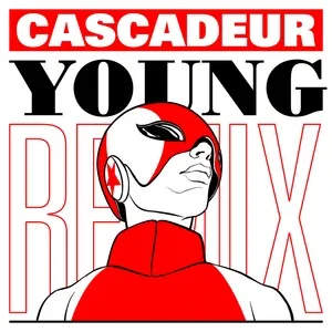 Young (Aufgang remix) (Single) - Cascadeur, Aufgang