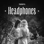Headphones (Single) - 7krat3