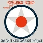 Nghe nhạc We Put Our Magick On You (Single) - Graham Bond, Magick