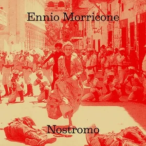 Nostromo (Music from the Original TV Series / Remastered 2022) - Ennio Morricone