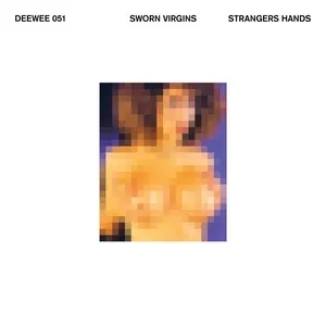 Strangers Hands (EP) - Sworn Virgins
