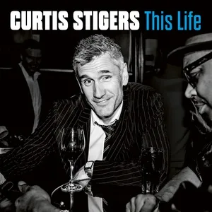 Nghe nhạc This Life - Curtis Stigers