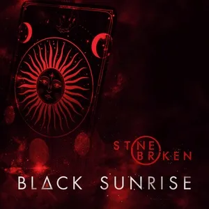 Black Sunrise (Single) - Stone Broken