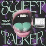 Tải nhạc Sweet Talker (Navos Remix) (Single) - Years & Years, Galantis, Navos
