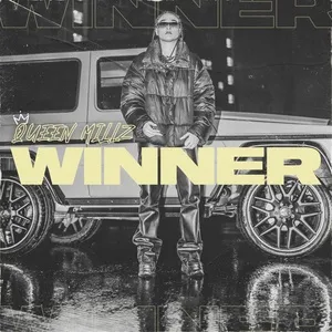 Winner (Single) - Queen Millz