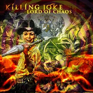 Ca nhạc Lord Of Chaos (EP) - Killing Joke