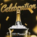 Celebration (Single) - Hd4president, Mouse On Tha Track