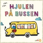 Hjulen Pa Bussen (EP) - Babyloonz, Vanja Wikstrom