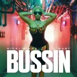 Tải nhạc Bussin (Single) Mp3 hot nhất