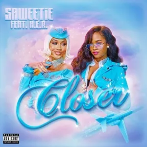 Closer (Single) - Saweetie, H.E.R.