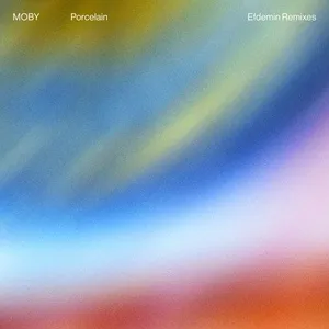 Porcelain (Efdemin Remixes) - Moby, Efdemin, Jim James