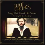 Nghe nhạc Songs That Sound Like Movies: The Complete Epic Recordings - Rupert Holmes