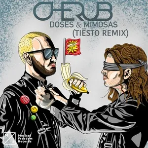 Doses & Mimosas (Tiesto Remix) (Single) - Cherub