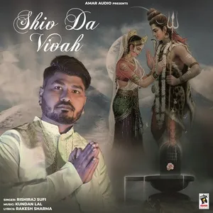 Shiv Da Vivah (Single) - Rishiraj Sufi