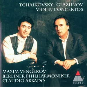 Tchaikovsky & Glazunov: Violin Concertos - Maxim Vengerov
