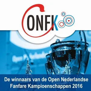 De Winnaars van de Open Nederlandse Fanfare Kampioenschappen 2016 - V.A