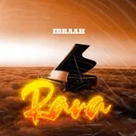 Nghe ca nhạc Rara (Single) - Ibraah