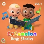 Tải nhạc Zing CoComelon Sings Stories, Vol.1 (EP) trực tuyến