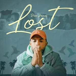 Lost (Single) - Dino James