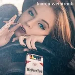 Nghe nhạc Me Over You (Single) - Lauren Weintraub