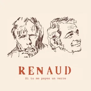 Si tu me payes un verre (Single) - Renaud