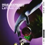 Nghe nhạc Let Me Go (Single) - Rene Rodrigezz, Tristan Henry
