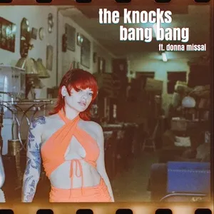Bang Bang (Single) - The Knocks, Donna Missal