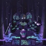 Nghe nhạc Pescando en la noche (Single) - AfroCromatic