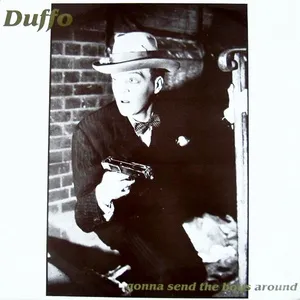 Nghe nhạc Gonna Send The Boys Around (Single) - Duffo