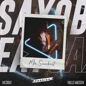 Mr. Saxobeat (Single) - Mecdoux, Yaelle Maessen