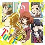 Nghe nhạc Tutti! - Kitauji Quartet, Kumiko Oumae (CV: Tomoyo Kurosawa), Hazuki Katou (CV: Ayaka Asai), V.A