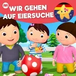Nghe nhạc Wir gehen auf Eiersuche (Single) - Little Baby Bum Kinderreime Freunde