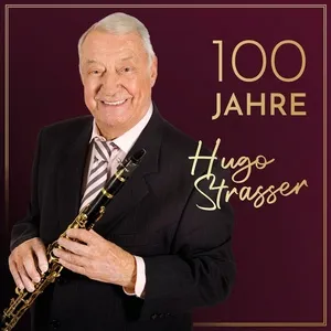 100 Jahre - Hugo Strasser